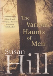 The Various Haunts of Men (Hill, Susan)