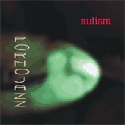 Pornojazz - Autism