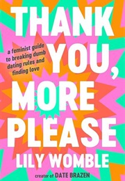 Thank You, More Please (Lily Womble)