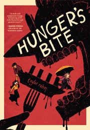 Hunger's Bite (Taylor Robin)