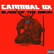 Blade of the Ronin (Cannibal Ox, 2015)