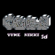 Yume Nikki 3D