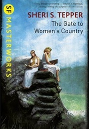The Gate to Women's Country (Tepper, Sheri S.)