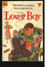 Lover Boy (Stanley & Janice Berenstain)