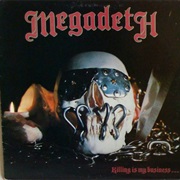 Megadeth - Killing Is My Business...And Business Is Good (1985)