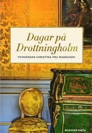 Dagar På Drottningholm (Christina Magnuson)
