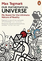 Our Mathematical Universe (Max Tegmark)