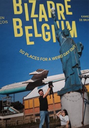 Bizarre Belgium (Karen Francois & Kamiel De Bruyne)