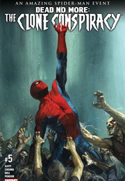 The Clone Conspiracy #5 (Dan Slott & Jim Cheung)
