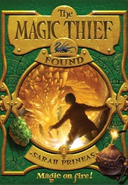 The Magic Thief- Found (Sarah Prineas)