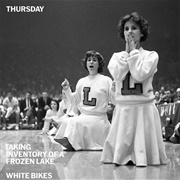 Taking Inventory of a Frozen Lake / White Bikes (Thursday, 2025)