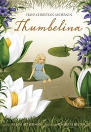 Thumbelina (Hans Christian Andersen)