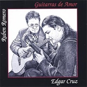 Guitarras De Amor - Ruben Romero & Edgar Cruz (2003)