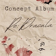 Re: Dracula Concept Album