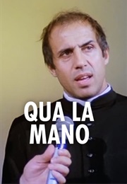 Qua La Mano (1980)