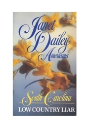 Low Country Liar: Americana - SC (Janet Dailey)
