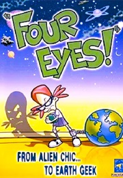 Four Eyes! (2006)