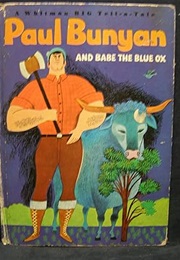 Paul Bunyan and Babe the Blue Ox (Hogstrom)
