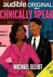 Technically Speaking (Michael Elliot)