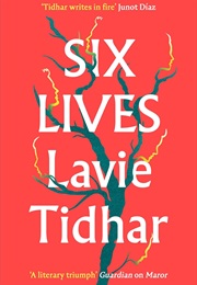 Six Lives (Lavie Tidhar)
