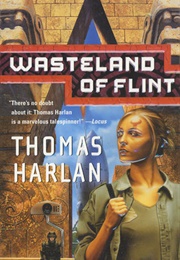 Wasteland of Flint (Thomas Harlan)