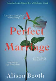 A Perfect Marriage (Alison Booth)