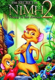 The Secret of NIMH 2: Timmy to the Rescue (1998)