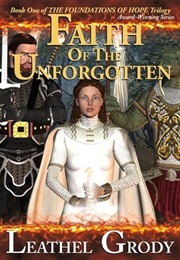 Faith of the Unforgotten (Leathel Grody)