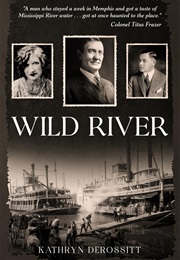 Wild River (Kathryn Derossitt)
