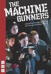 The Machine Gunners (Taylor, Ali)