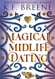 Magical Midlife Dating (K. F. Breene)