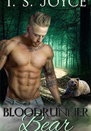 Bloodrunner Bear (T.S. Joyce)