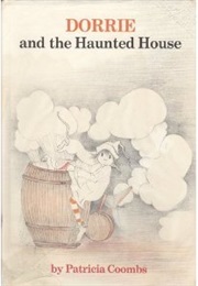 Dorrie and the Haunted House (Patricia Coombs)