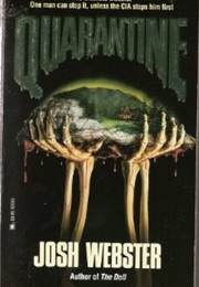 Quarantine (Josh Webster)