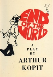 End of the World (Arthur Kopit)