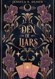 Den of Liars (Jessica S. Olson)