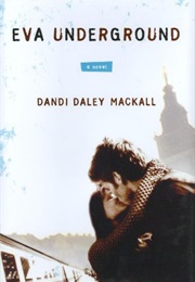 Eva Underground (Dandi Daley MacKall)