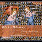 Ensemble Belladonna - Melodious Melancholye