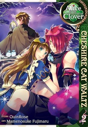 Alice in the Country of Clover:Cheshire Cat Waltz Volume 2 (Quinrose)