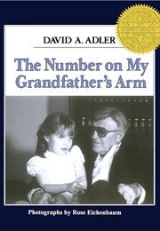 The Number on My Grandfather's Arm (David A. Adler/Rose Eichenbaum)