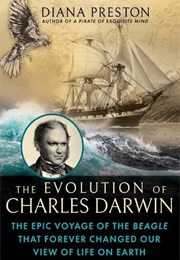 The Evolution of Charles Darwin (Preston, Diana)