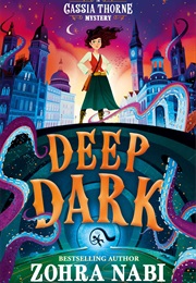 Deep Dark (Zohra Nabi)