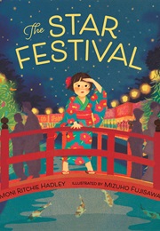 The Star Festival (Moni Ritchie Hadley)