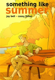 Something Like Summer: The Comics- Vol 2: Autumn (Jay Bell)