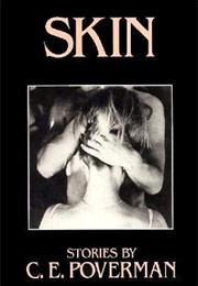 Skin (C.E. Poverman)