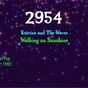 #8131 Walking on Sunshine by Katrina & the Waves