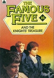 The Famous Five and the Knights' Treasure (Enid Blyton)