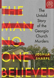 The Man No One Believed (Joshua Sharpe)