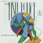 Fish Police (Fishwrap Productions) 1985