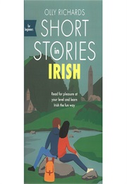 Short Stories in Irish (Olly Richards)